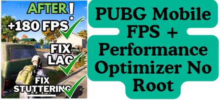 PUBG Mobile FPS + Performance Optimizer No Root